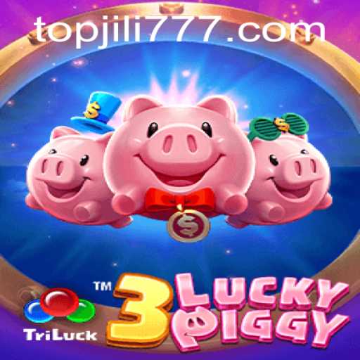 Exploring 3LUCKYPIGGY: The Thrilling World of Jili777