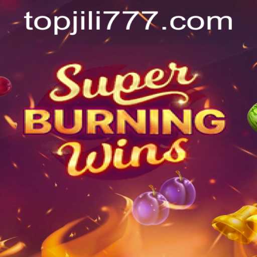 Exploring the Thrills of SuperBurningWins: A Timeless Slot Adventure with Jili777
